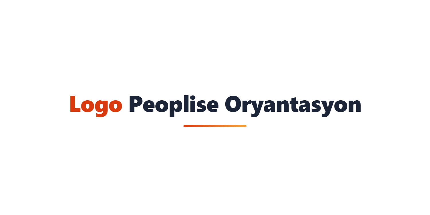 Peoplise Oryantasyon Programı